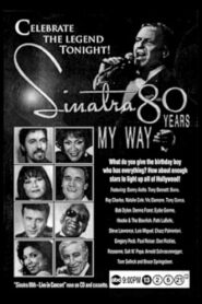 Sinatra: 80 Years My Way 1995 on netflix