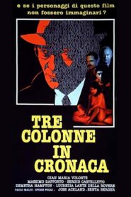 Tre colonne in cronaca 1990 on netflix