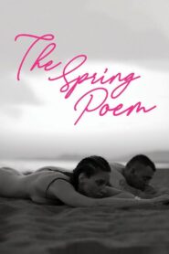 The Spring Poem 2021 on netflix