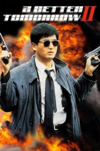 A Better Tomorrow II 1987 on netflix