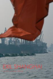 Exile Shanghai 1997 on netflix