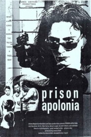 Prison Apolonia 1995 on netflix