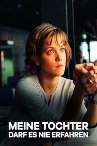 Meine Tochter darf es nie erfahren 2000 on netflix