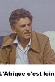 L’Afrique c’est loin 1982 on netflix