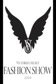 Victoria’s Secret Fashion Show 2024 2024 on netflix