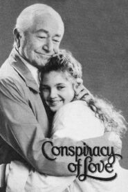 A Conspiracy of Love 1987 on netflix