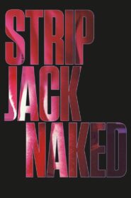 Strip Jack Naked 1991 on netflix
