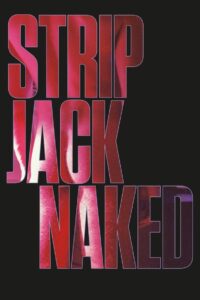 Strip Jack Naked 1991 on netflix