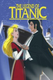 The Legend of the Titanic 1999 on netflix