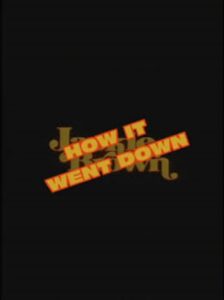Jackie Brown: How It Went Down 2002 on netflix