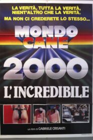Mondo Cane 2000 -The Incredible 1988 on netflix