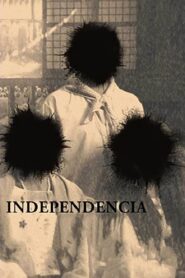 Independencia 2010 on netflix