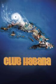 Club Habana 2010 on netflix