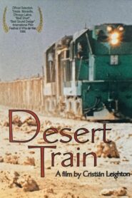 Desert Train 1995 on netflix