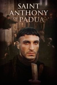 Saint Anthony: The Miracle Worker of Padua 2002 on netflix