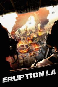 Eruption: LA 2018 on netflix