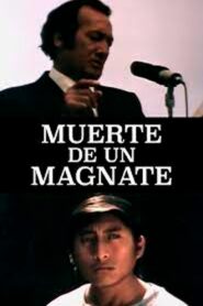 Muerte de un Magnate 1980 on netflix