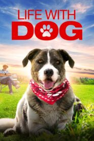 Life with Dog 2018 on netflix