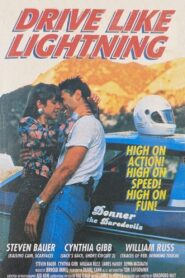 Drive Like Lightning 1992 on netflix