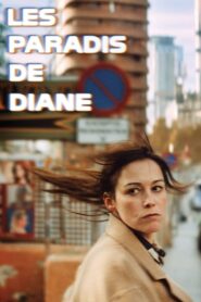 Paradises of Diane 2024 on netflix