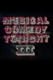 Musical Comedy Tonight III 1985 on netflix