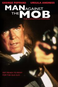 Man Against the Mob: The Chinatown Murders 1989 on netflix
