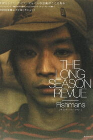 The Long Season Revue 2006 on netflix