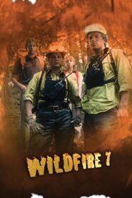 Wildfire 7: The Inferno 2002 on netflix