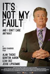 It’s Not My Fault and I Don’t Care Anyway 2017 on netflix
