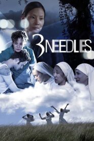 3 Needles 2005 on netflix