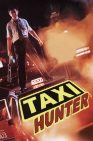 Taxi Hunter 1993 on netflix