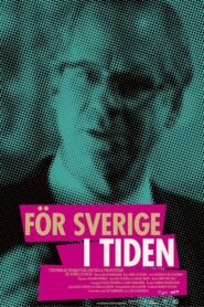 För Sverige i tiden 2013 on netflix