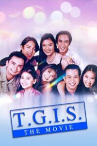 T.G.I.S.: The Movie 1997 on netflix