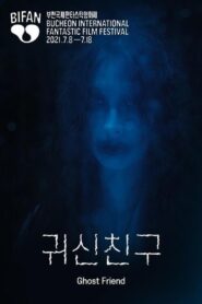 Ghost Friend 2021 on netflix