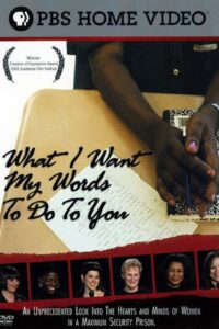 What I Want My Words to Do to You 2003 on netflix
