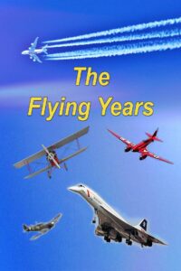 The Flying Years 1991 on netflix