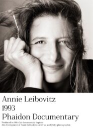 Annie Leibovitz 1993 Phaidon Documentary 1993 on netflix