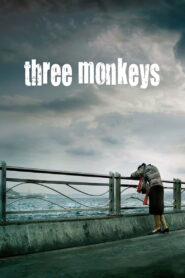 Three Monkeys 2008 on netflix