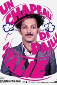 Un chapeau de paille d’Italie 2024 on netflix