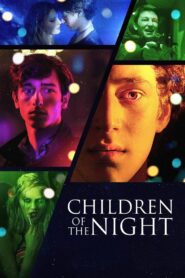Children of the Night 2016 on netflix