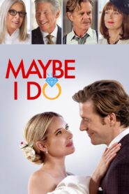 Maybe I Do 2023 on netflix