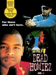 Dead Homiez 1993 on netflix