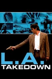 L.A. Takedown 1989 on netflix