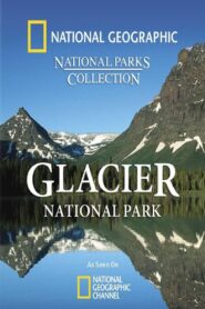 Glacier National Park 2010 on netflix