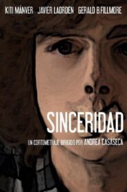 Sincerity 2013 on netflix