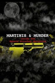 Martinis and Murder 2009 on netflix
