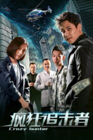 Crazy Hunter 2020 on netflix