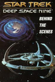 Star Trek: Deep Space Nine – Behind the Scenes 1993 on netflix