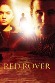 Red Rover 2003 on netflix