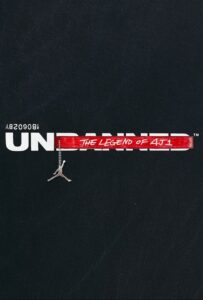 Unbanned: The Legend of AJ1 2018 on netflix